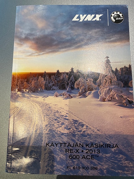 Lynx RE-X 600 Ace 2013 käyttäjän käsikirja.