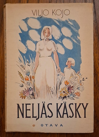 Viljo Kojo: Neljäs käsky (1945)