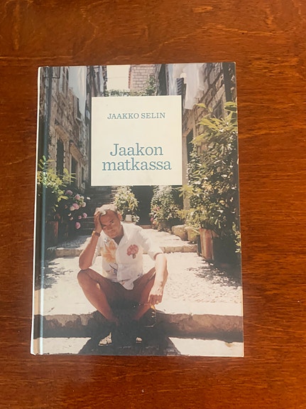 Jaakko Selin / Jaakon matkassa