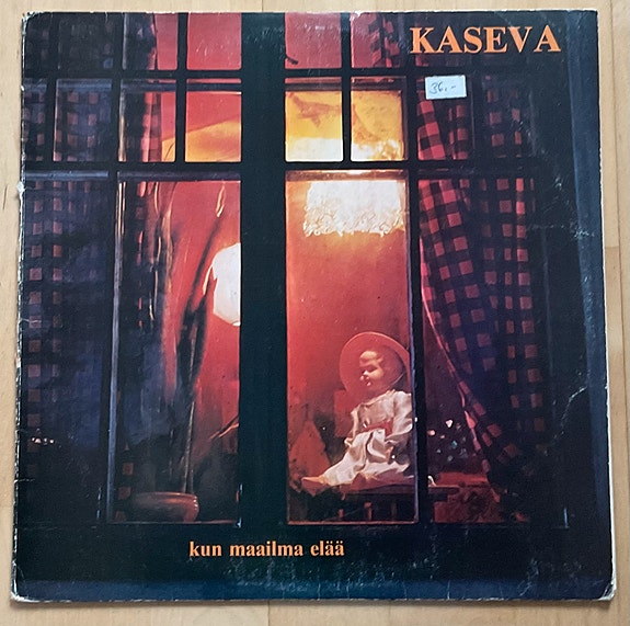 Kaseva, Kun maailma elää- LP