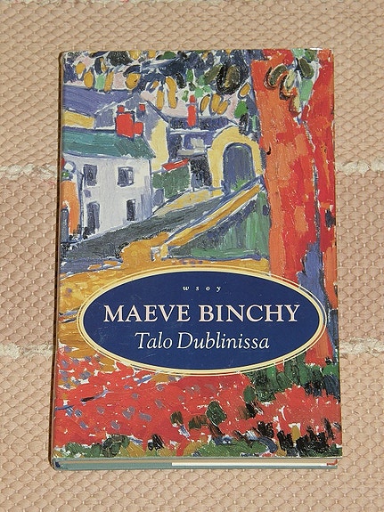 Maeve Binchy: Talo Dublinissa, WSOY 1.p. 1999