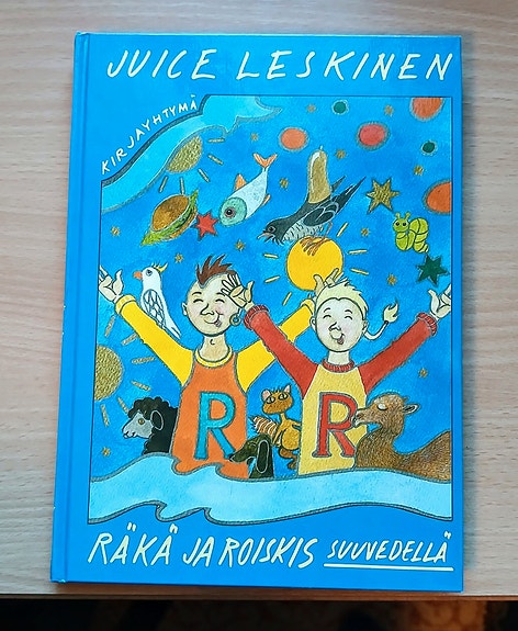 Juice Leskinen "Räkä ja Roiskis suuvedellä"