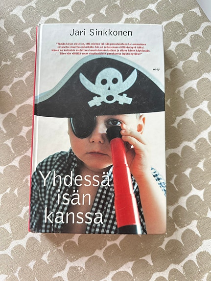 Jari Sinkkonen Yhdessä isän kanssa kirja