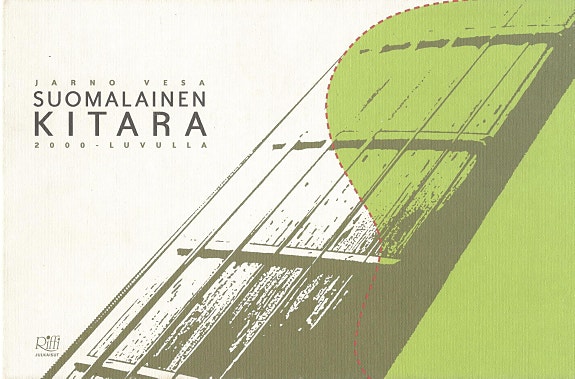 Jarno Vesa - Suomalainen kitara 2000-luvulla