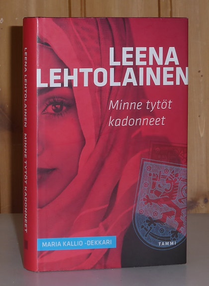 Lehtolainen Leena: Minne tytöt kadonneet