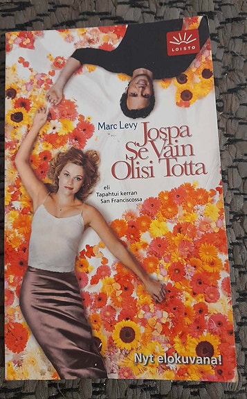 Marc Levy: Jospa se vain olisi totta