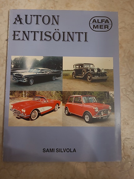 Sami Silvola : Auton entisöinti