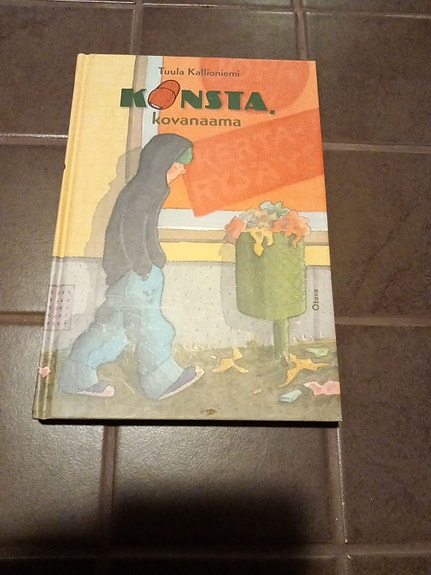 Konsta kovanaama / Tuula Kallioniemi