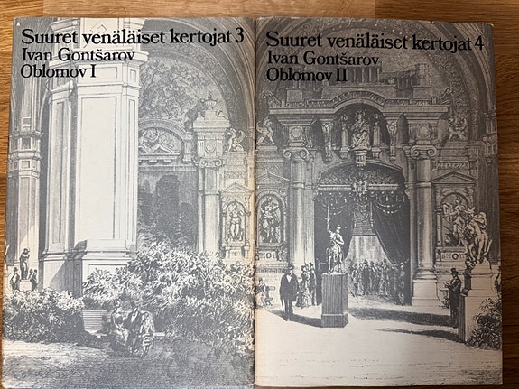 Ivan Gontsarov: Oblomov Osat I ja II + Tsehov