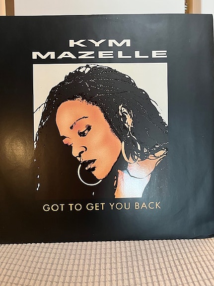 Kym Mazelle Got To Get You Back, vinyyli sinkku