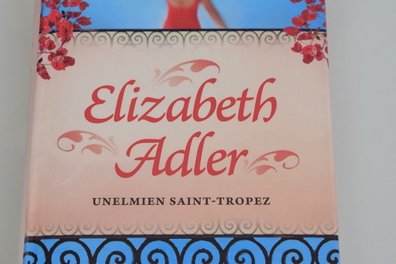 Elizabeth Adler: Unelmien Saint-Tropez -kirja