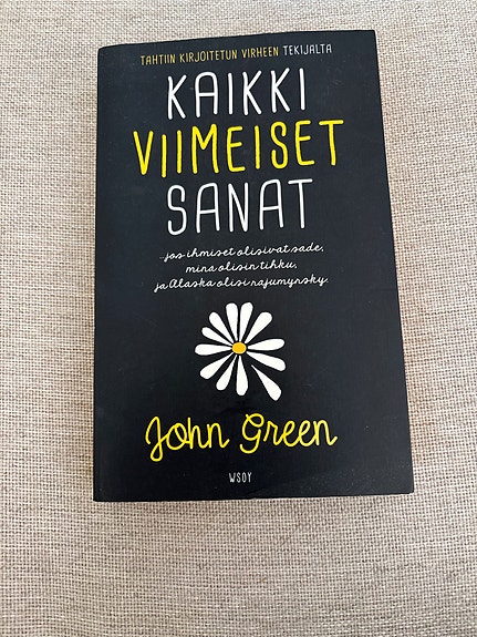 Kaikki viimeiset sanat- John Green