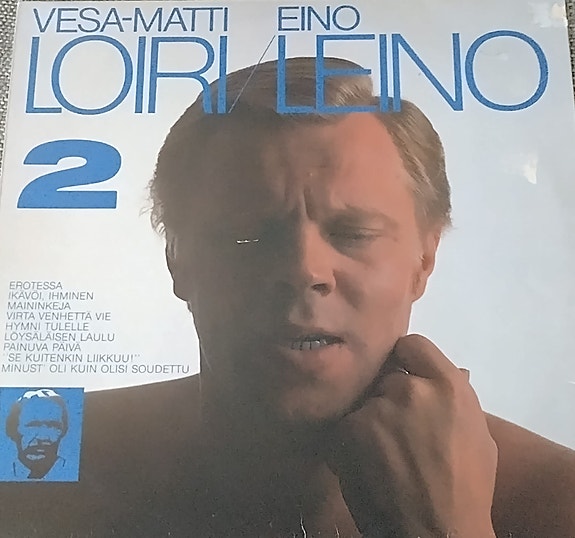 Vesa-Matti Loiri / Eino Leino 2