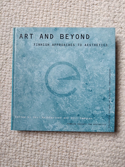 Art and beyond - Finnish approaches to aesthetics
