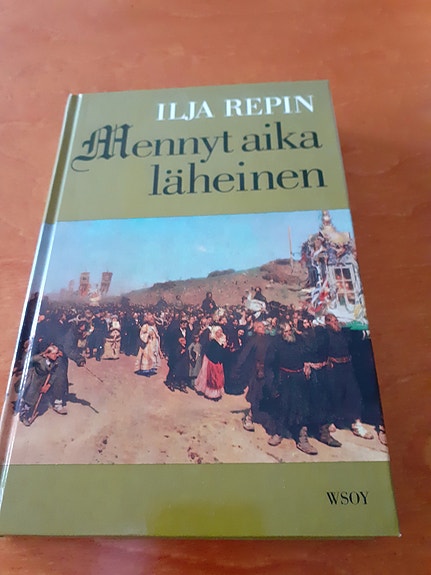 Mennyt aika läheinen.