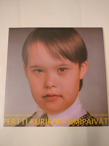 Pertti Kurikan Nimipäivät – Kuus Kuppia Kahvia... Ja Yks Kokis LP