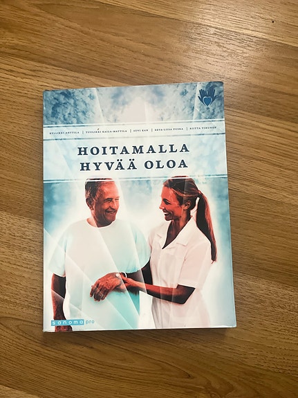 Hoitamalla hyvää oloa oppikirja