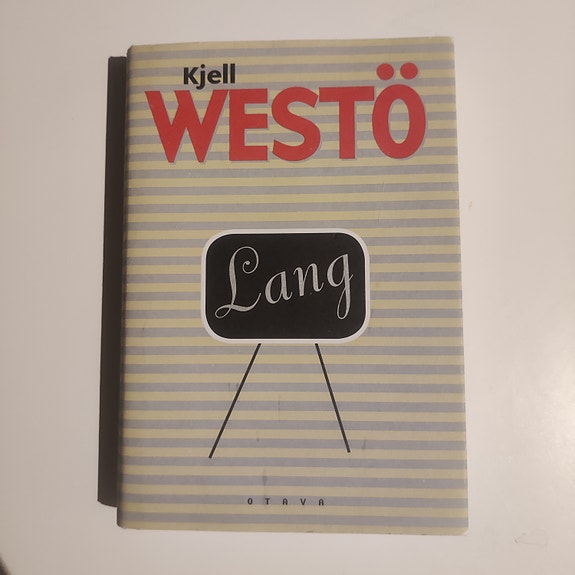 Kjell Westö Lang