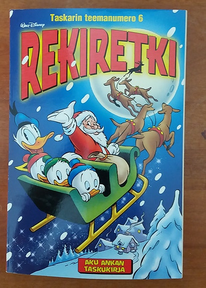 Aku Ankan taskukirja - Taskarin teemanumero 6 - Rekiretki