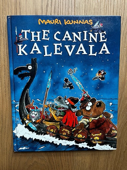 Mauri Kunnas - The Canine Kalevala