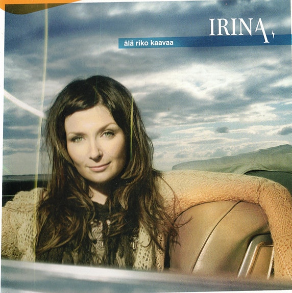 Irina – Älä riko kaavaa (2005) [CD]