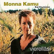 Monna Kamu Kaj Chydenius Vierelläsi cd