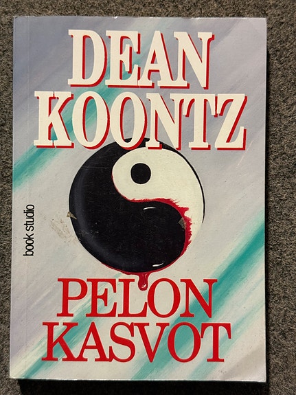 Pelon kasvot - Dean Koontz