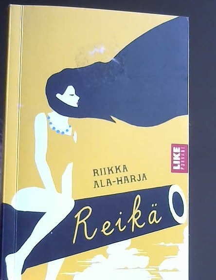 Riikka Ala-Harja: Reikä (nidottu, suomenkielinen, Like, 2015)