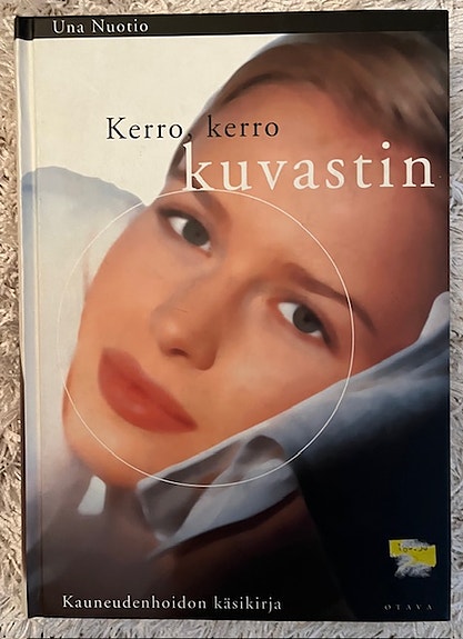 Una Nuotio: Kerro, kerro kuvastin