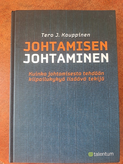 Tero J. Kauppinen: Johtamisen johtaminen
