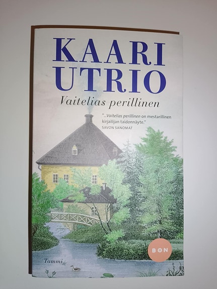 Kaari Utrio: Vaitelias perillinen (pehmeäkantinen)