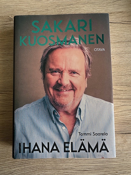 Sakari Kuosmanen, ihana elämä kirja / Tommi Saarela