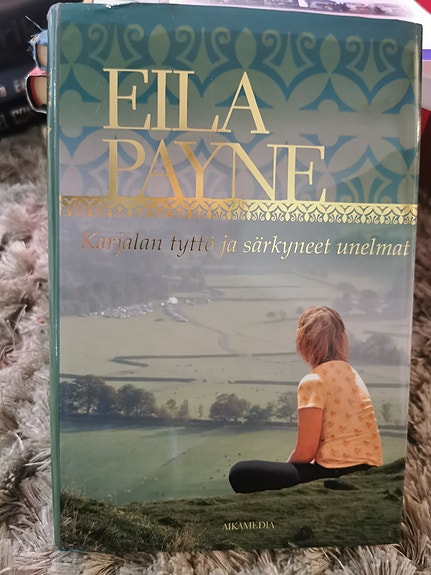 Karjalan tyttö ja särkyneet unelmat, Eila Payne