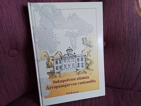 Sukupolvien elämää Äyräpäänjärven rantamilla - Ylä-Kuusaa