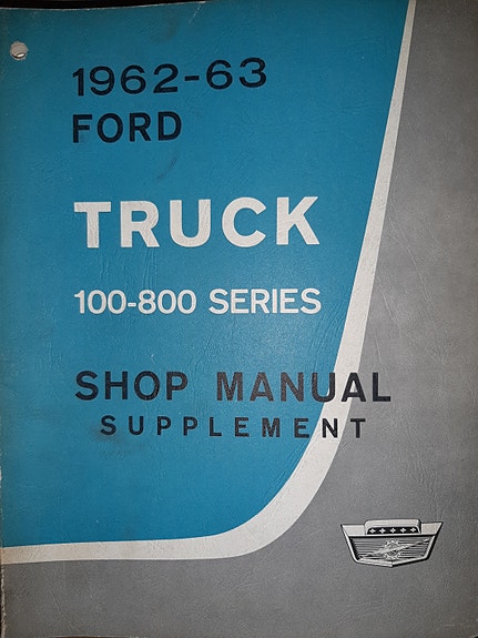 1962-63 FORD TRUCK 100-800 Series Shop Manual Supplement