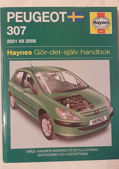Peugeot 307 vm. 2001-2008 korjausopas, Haynes manual , ruotsinkielinen.