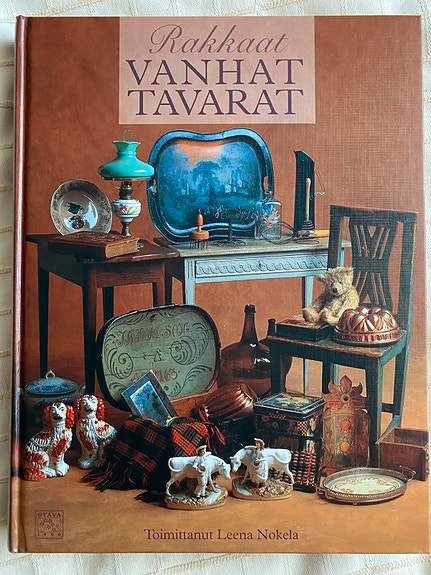 Rakkaat vanhat tavarat Leena Nokela