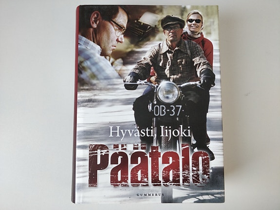 Kalle Päätalo: Hyvästi, Iijoki