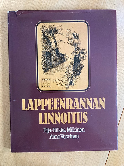 Mäkinen: Lappeenrannan linnoitus