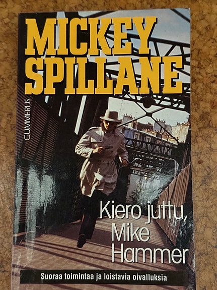 Kiero juttu, Mike Hammer - Mickey Spillane (:)