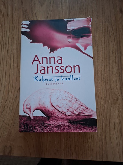 Anna Jansson Kalpeat ja kuolleet Kirja