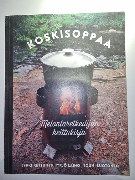 Koskisoppaa - Kettunen, Laiho, Luotonen