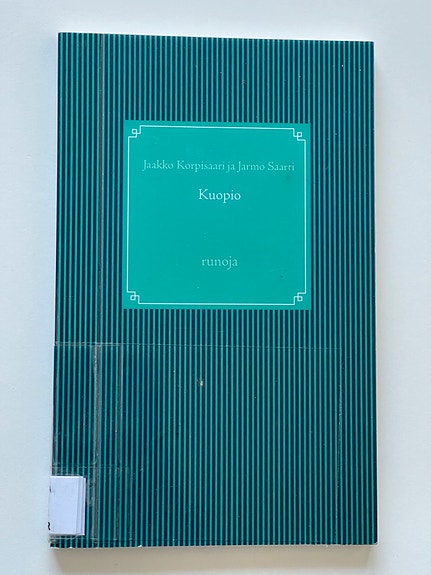 Jaakko Korpisaari - Kuopio : runoja