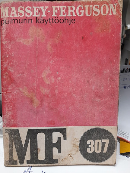 Massey Ferguson 307 Puimurin Käyttöohjekirja