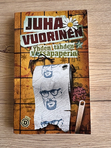 Yhden tähden vessapaperia kirja / Juha Vuorinen