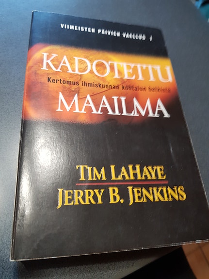Kadotettu maailma. Tim LaHaye, Jerry B. Jenkins