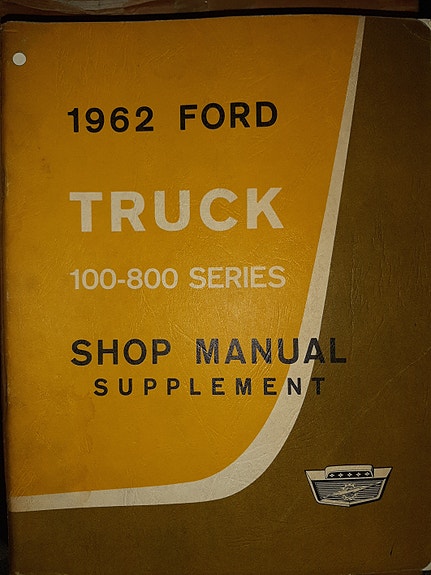 1962 FORD TRUCK 100-800 Series Shop Manual