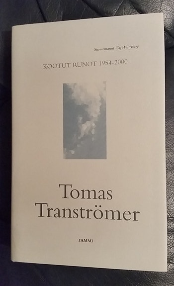 Tomas Tranströmer "Kootut runot 1954-2000"