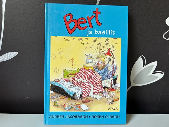 Anders Jacobsson ja Sören Olsson: Bert ja basillit