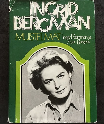 Ingrid Bergman Muistelmat